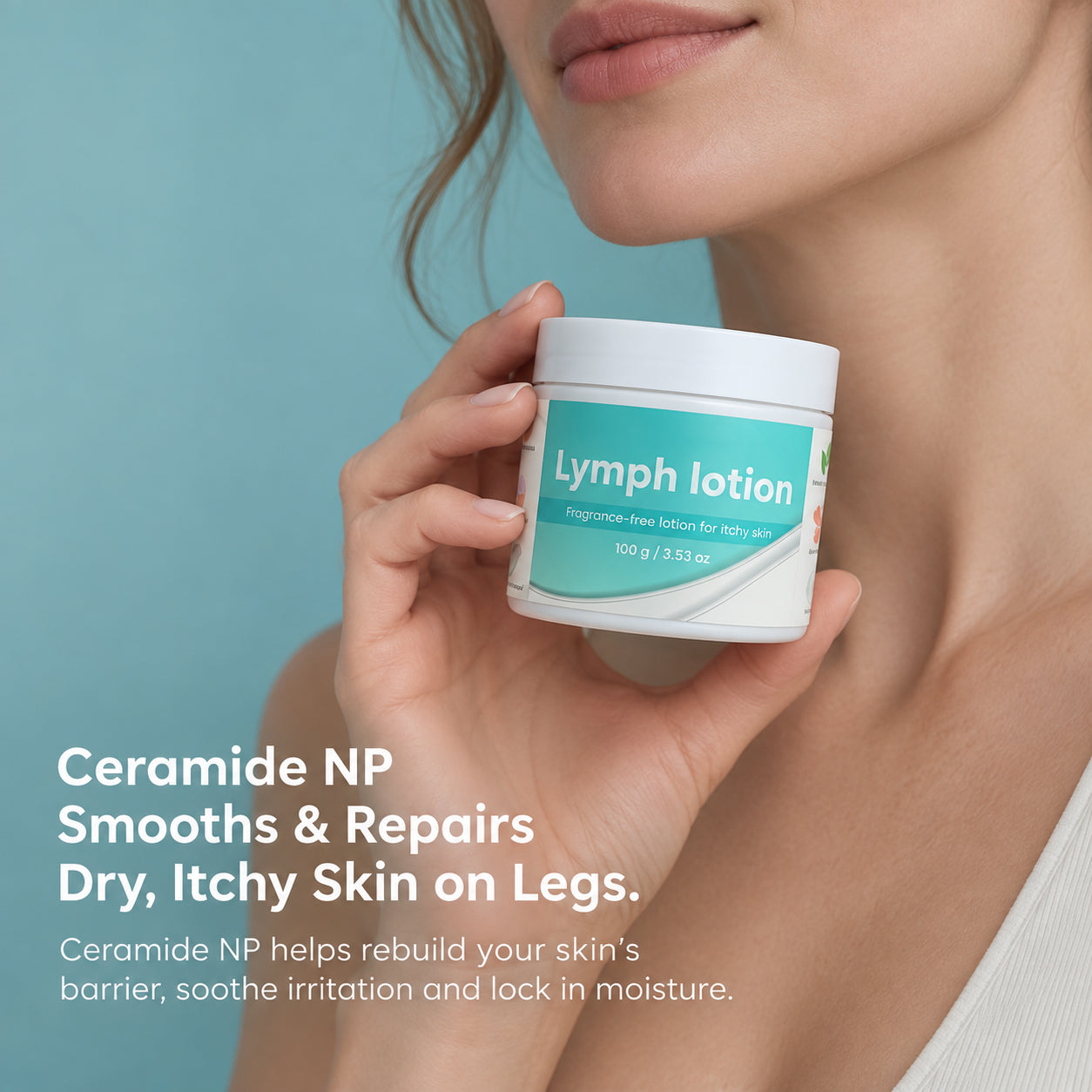 Fragrance-Free Non-Greasy Anti-Itch Ceramide NP Leg Lotion For Dry, Red, Sensitive, Discolored, Weeping